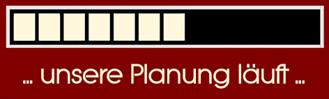 Planung läuft