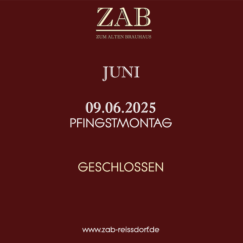 Pfingstmontag geschlossen